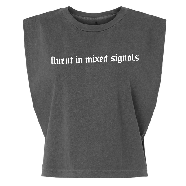 Fluent In Mixed Signals (Asphalt)